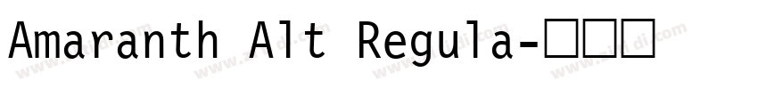 Amaranth Alt Regula字体转换